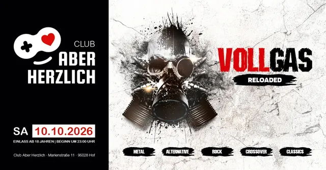 Ankündigungsbild für „Vollgas – Metal, Alternative, Rock, Crossover & Classics – Reloaded" bei Club Aber Herzlich