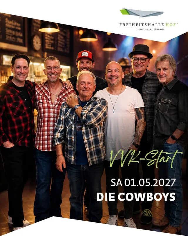Ankündigungsbild für „DIE COWBOYS – Der wilde, wilde Westen – Live auf Achse" bei Freiheitshalle Hof