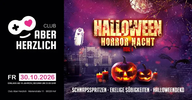 Ankündigungsbild für „Halloween Horror Nacht – Dance, House, Black, Hip Hop, Pop, Rock & Horror-Classics (Teil I)" bei Club Aber Herzlich